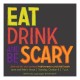 Eat, Drink and Be Scary Invitation