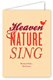 Heaven & Nature Sing Greeting Card
