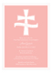 Pink Cross Banner Communion Invites